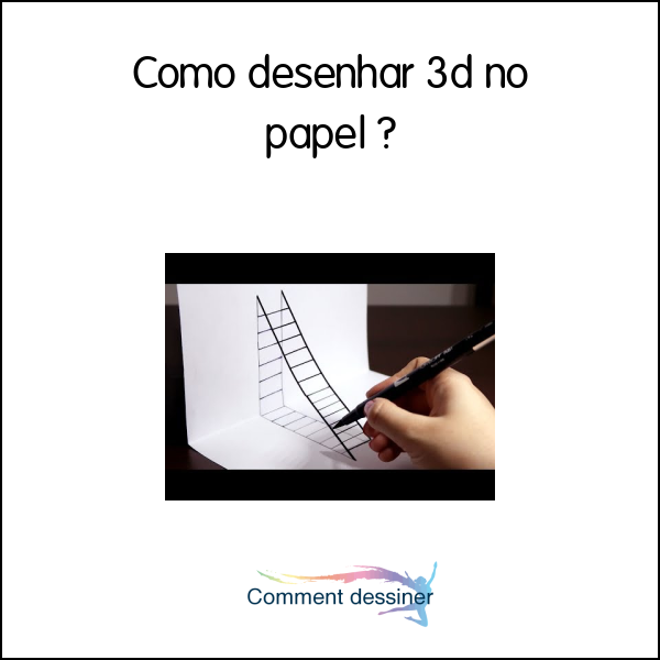 Como desenhar 3d no papel